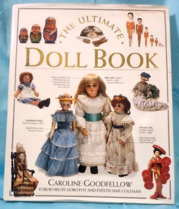 The Ultimate Doll Book 1993, Caroline Goodfellow, 1st American Edition w/Jacket - Picture 1 of 7