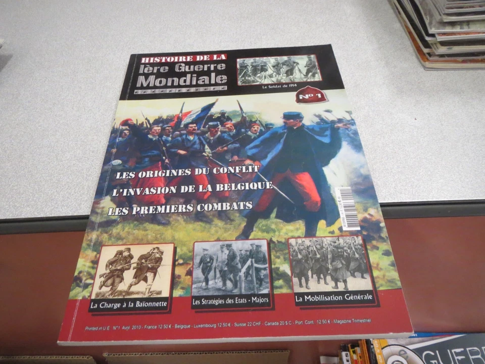 CA799 REVUE MAGAZINE HISTOIRE DE LA 1ERE GUERRE MONDIALE N° 1 2010 - Photo 1/1