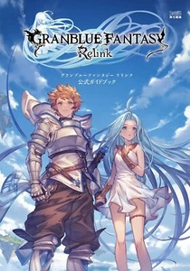 GRANBLUE FANTASY: Relink Official Guide Japanese book game PS5/PS4 - Imagen 1 de 1