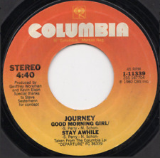 Journey – Good Morning Girl / Stay Awhile 45 RPM RECORD 