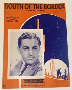 Vintage 1939 South Of The Border Down Mexico Way Sheet Music - Picture 1 of 12