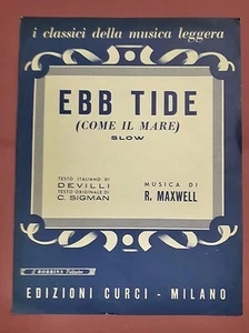 SPARTITO EBB TIDE (COME IL MARE) PER PIANOFORTE - Foto 1 di 1