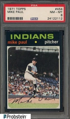 1971 Topps Baseball #454 Mike Paul Cleveland Indians PSA 8 casi nuevo-como nuevo Foto 1 de 2