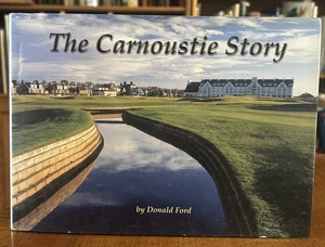 "Carnoustie Story," SIGNED by Donald Ford:  Scotland's charismatic golf HCDJ - Imagen 1 de 11