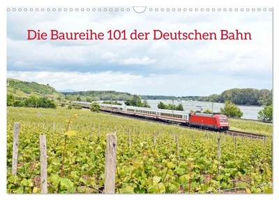 Die Baureihe 101 der Deutschen Bahn (Wandkalender 2026 DIN A3 quer), CALVENDO Mo