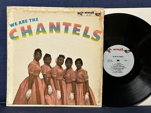 The Chantels - We Are The Chantels - 1958 - End Label - Mono(Plantation Dresses) - Picture 1 of 4