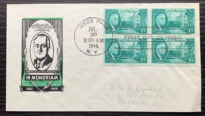 1945 FRANKILN DELANORE ROOSEVELT MEMORIAM FDC HYDE PARK NY BLOCK 4 SCOTT #930 - Image 1 of 2