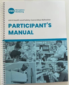 JHSC Joint Health & Safety Committee Refresher Spiral-bound Revision 2.1 2021 - Picture 1 of 1