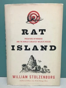 "Rat Island: Predators in Paradise. . ." William Stolzenburg 1st/1st HC/DJ 2011 - Picture 1 of 8