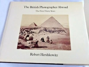 The British Photographer Abroad : The First Thirty Years: First Ed Hardback 1980 - Imagen 1 de 12