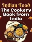 The Cookery Book From India (Taschenbuch)