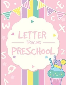 Letter Tracing Preschoolers: Tracing Letters Practice Workbook for Preschoolers - Picture 1 of 1