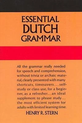 Essential Dutch Grammar: All the Grammar Really Needed for Speech and... - Image 1 of 1