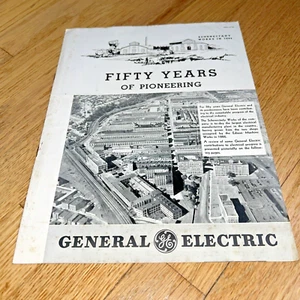 1934 GENERAL ELECTRIC, FIFTY YEARS OF PIONEERING - Schenectady Works - Picture 1 of 8