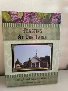 Feasting At Our Table Mt. Pisgah Baptist Church Cumming Georgia Cookbook Inserts - Foto 1 di 5