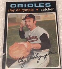 1971 Topps Clay Dalrymple #617 Baltimore Orioles Catcher
