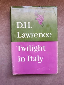 TWILIGHT IN ITALY- D.H. LAWRENCE.1958 Hardcover.  - Picture 1 of 8