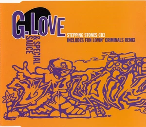 G. LOVE & SPECIAL SAUCE Stepping Stones | Maxi-CD UK CD2 - Imagen 1 de 4