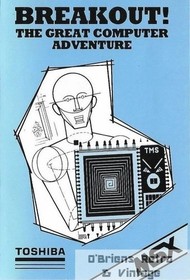 Breakout! - The Great Computer Adventure - Toshiba - 1985 - MSX