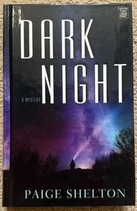 Dark Night by Paige Shelton 2021 Center Pointe Large Print HC Alaska Wild #3 - Imagen 1 de 6
