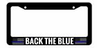 Back The Blue Support Police Car Truck Auto License Plate Frame