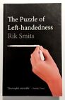 The Puzzle of Left-handedness by Rik Smits Paperback AS NEW