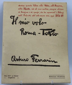 libro regia aeronautica arturo ferrarin il mio volo roma tokio sva ansaldo - Picture 1 of 5