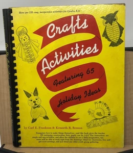 Crafts Activities Featuring 65 Holiday Ideas Benson & Frankson 155 Easy K-6 F6 - Imagen 1 de 21