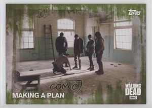 2016 Topps The Walking Dead Season 5 Mold 4/25 Making A Plan #38 ux6