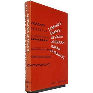 Key (1991) Language Change in South American Indian Languages - Linguistics - Picture 1 of 1