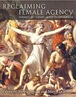 Reclaiming Female Agency: Feminist Art History after Postmodernism, Broude, Norm