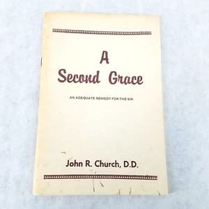 A Second Grace - Vintage Stapled Christian Softcover by John R. Chruch - Bild 1 von 14