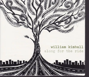 Along For The Ride by William Kimball (CD, 2011) NEW - Imagen 1 de 2
