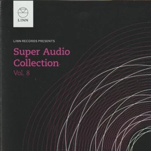 LINN - The Super Audio Collection Volume 8 (CD) Linn Records 2015 - Picture 1 of 1
