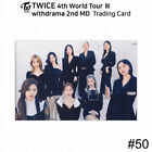 TWICE 4th World Tour III withdrama 2nd MD Official Trading Card Photocard KPOP 