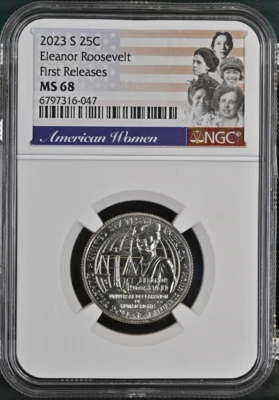 :2023-S 25C CLAD WASHINGTON AMERICAN WOMAN ELEANOR ROOSEVELT NGC MS68 FR RARE R5 - Image 1 of 2