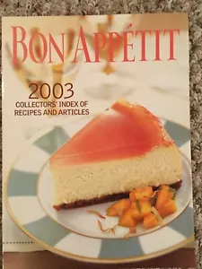 Rare Vintage Bon Appetit Magazine 2003 Collectors Index of Recipes and Articles - Imagen 1 de 1