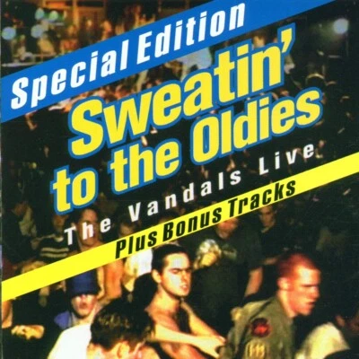 The Vandals – Sweatin' To The Oldies: The Vandals Live + BONUS TRACKS RAR! - Bild 1 von 2