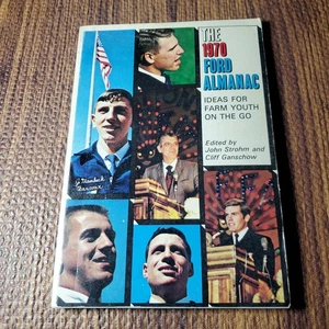 The 1970 Ford Almanac Strohm Ganschow First Edition Farm Youth Ford - Picture 1 of 9