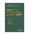 Rapport Annuel Des Inspections Generales 2010 Igen   Igaenr Inspection Gene