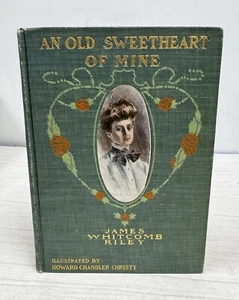 1902 Antique Book "An Old Sweetheart of Mine" Riley - Picture 1 of 12