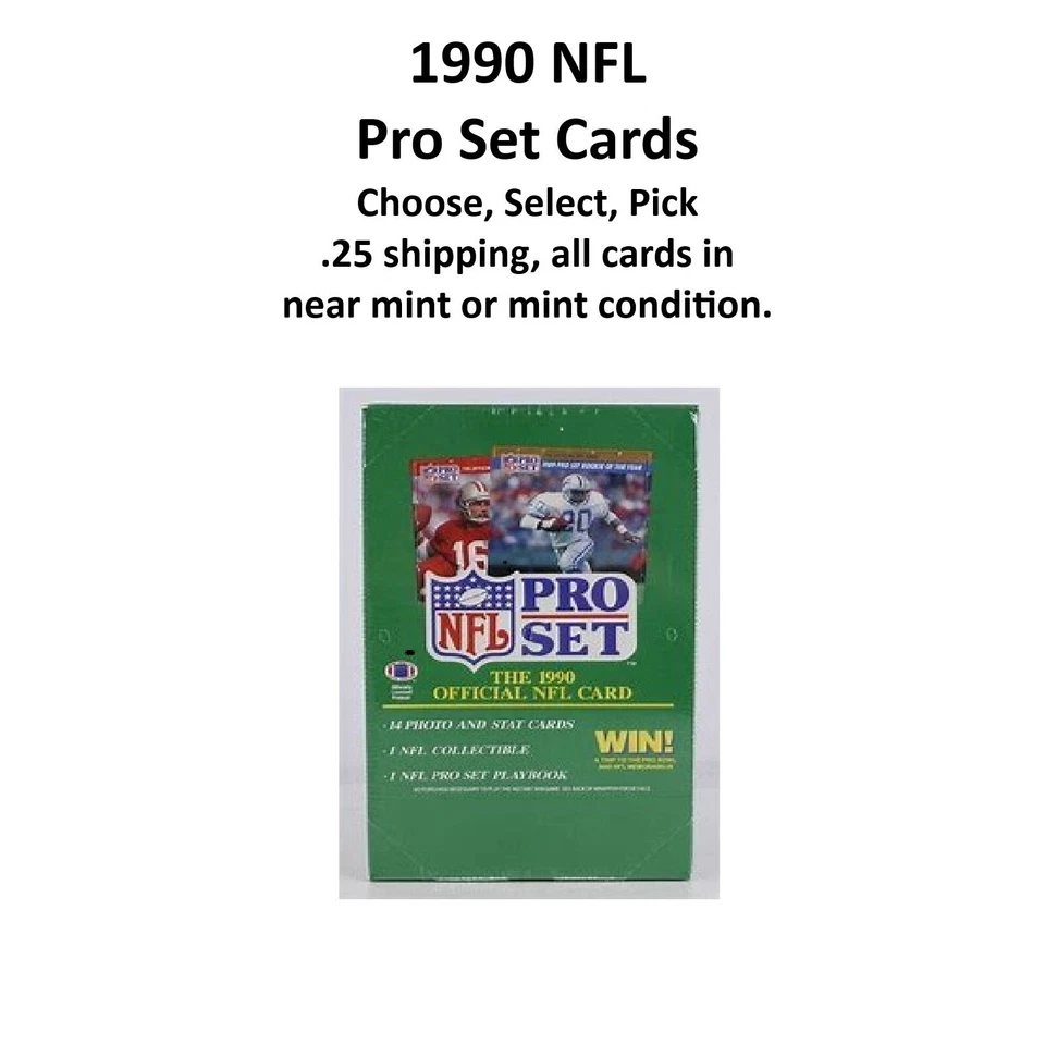 1990 Pro Set Football Cards You Pick The Cards Near mint to mint Tons to choose - Image 1 of 1