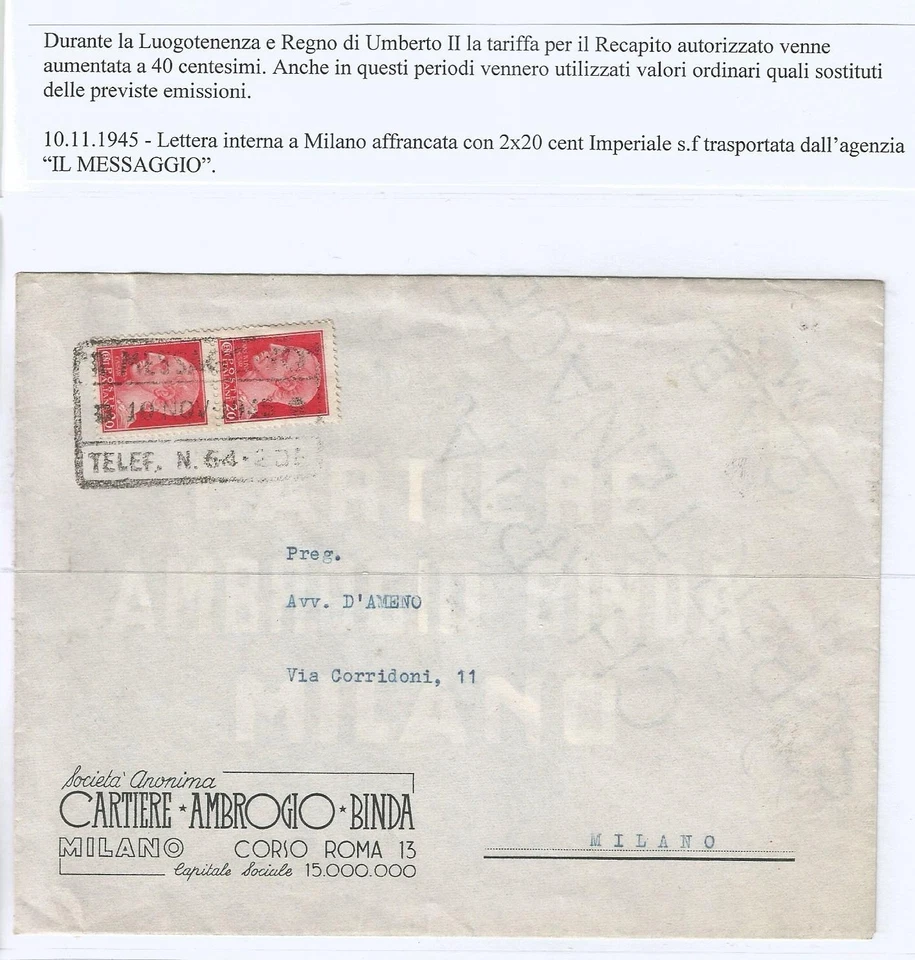 1945 - POSTE PRIVATE - LUOGOTENENZA IMPERIALE USATI QUALI RECAPITO AUTORIZZATO - Immagine 1 di 1