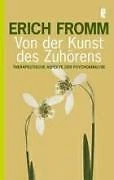 Von der Kunst des ZuhÃ¶rens - Erich Fromm - 9783548367774 - 9783548367774