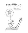When I Am King . . . Ii, Haase, Chet
