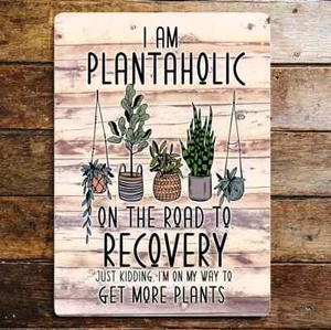 I am Plantaholic Plant Mom Funny Metal Sign Plaque - Picture 1 of 1