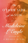 Madeleine L'Engle The Other Side of the Sun (Taschenbuch)