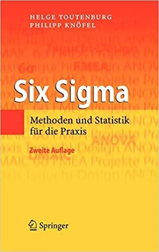 Philipp Knofel - Six SIGMA   Methoden Und Statistik Fur Die Praxis - N - P555z - Image 1 of 1