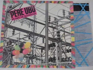 PERE UBU -We Have The Technology- 12" - Picture 1 of 1