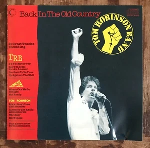 Tom Robinson Band Back In The Old Country Best Of Tracks From 3 Releases 2-4-6-8 - Picture 1 of 5